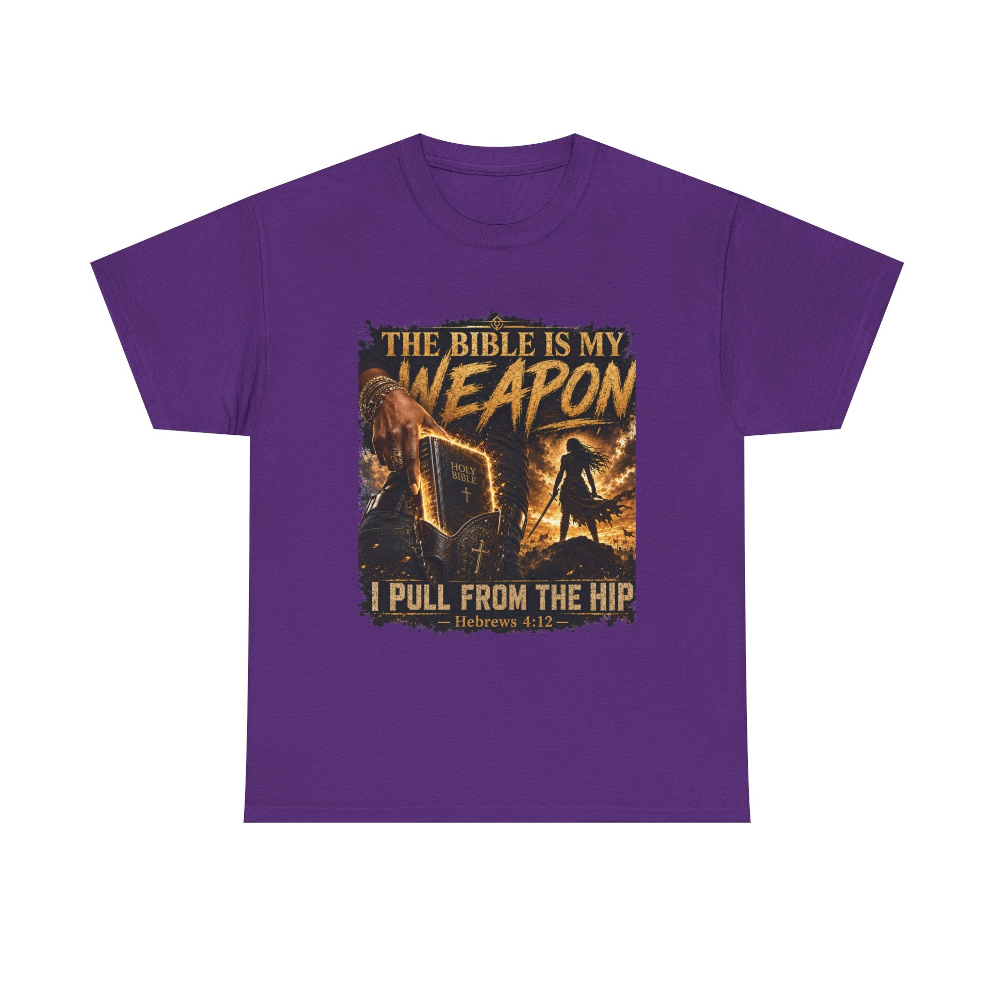 Bible Is My Weapon T‑Shirt — Christian Faith Graphic Tee (I Pull From The Hip)