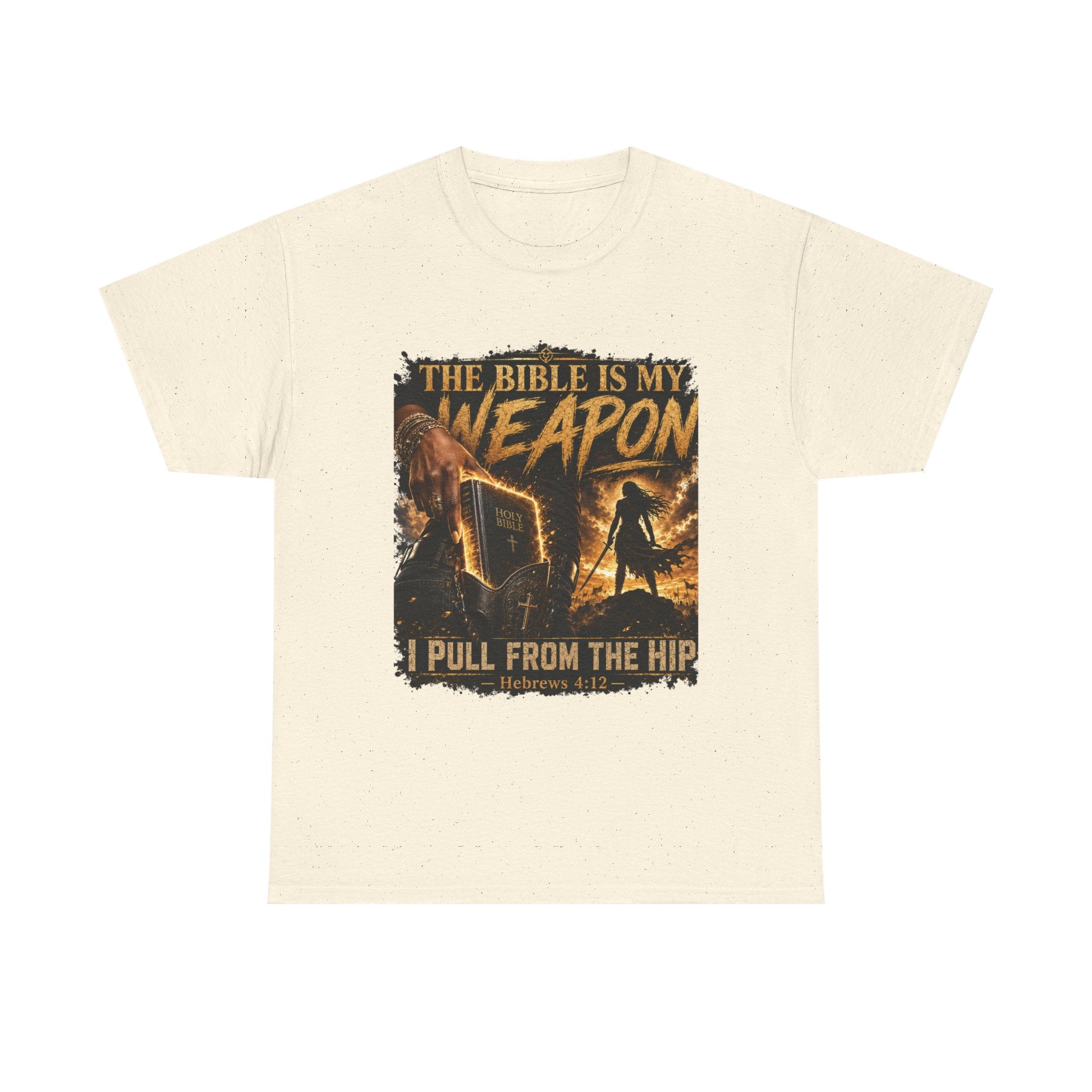 Bible Is My Weapon T‑Shirt — Christian Faith Graphic Tee (I Pull From The Hip)