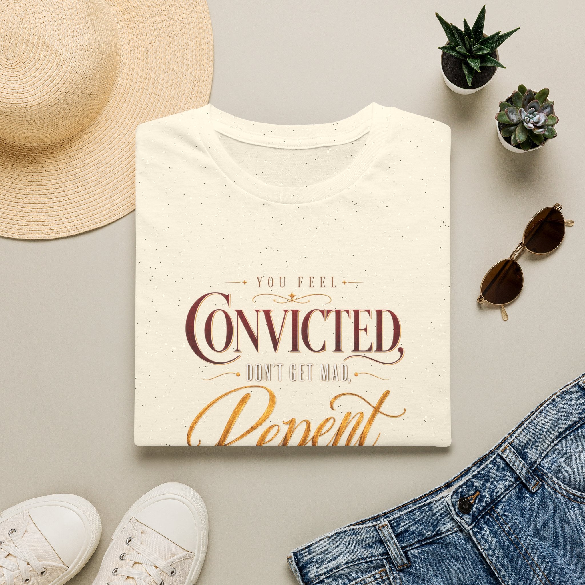 Convicted Don’t Get Mad Repent Christian T-Shirt