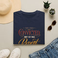 Convicted Don’t Get Mad Repent Christian T-Shirt