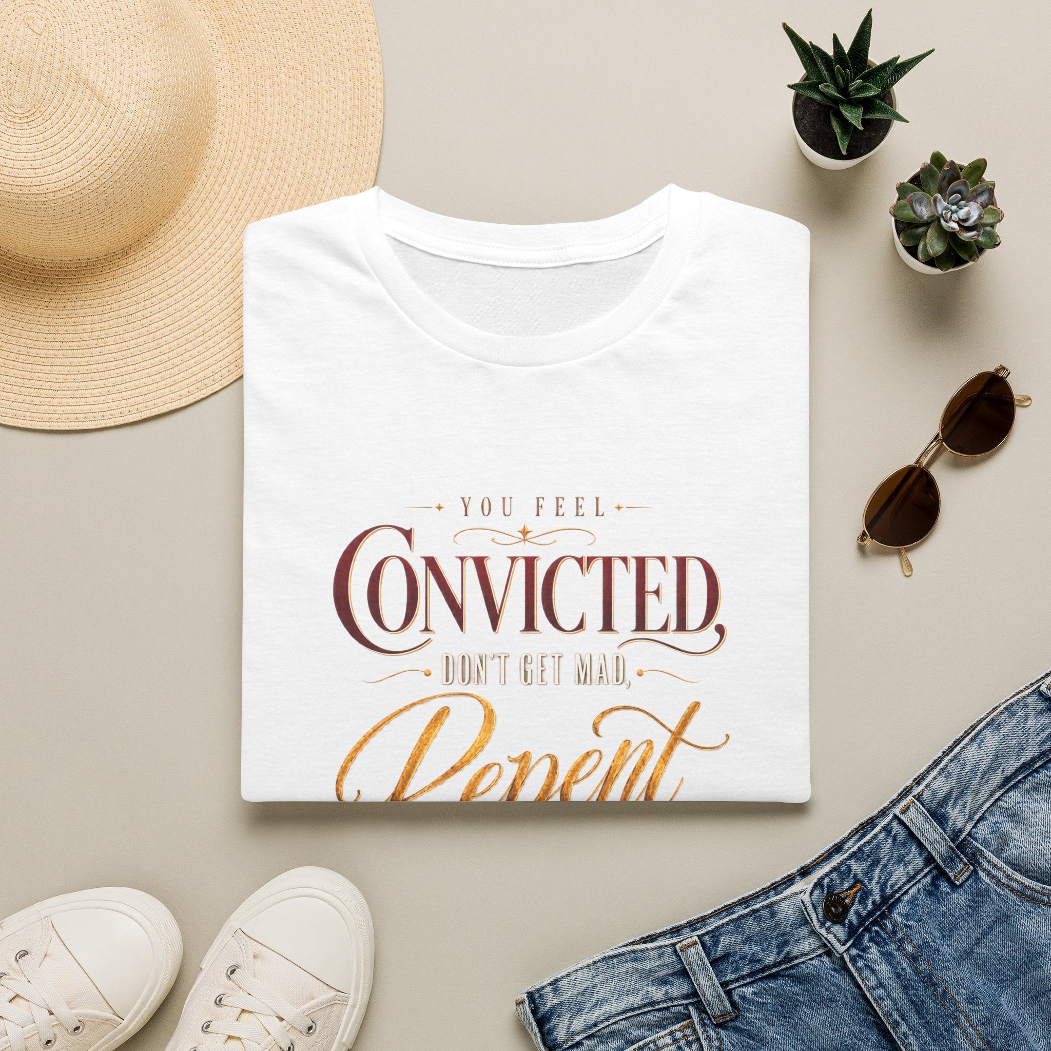 Convicted Don’t Get Mad Repent Christian T-Shirt